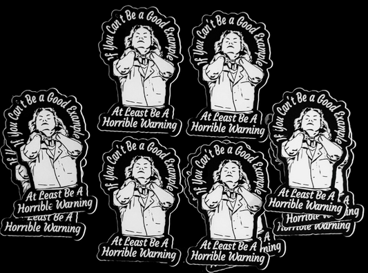 Aileen Wuornos Inspirational Quote Stickers Available in MATTE + HOLOGRAPHIC