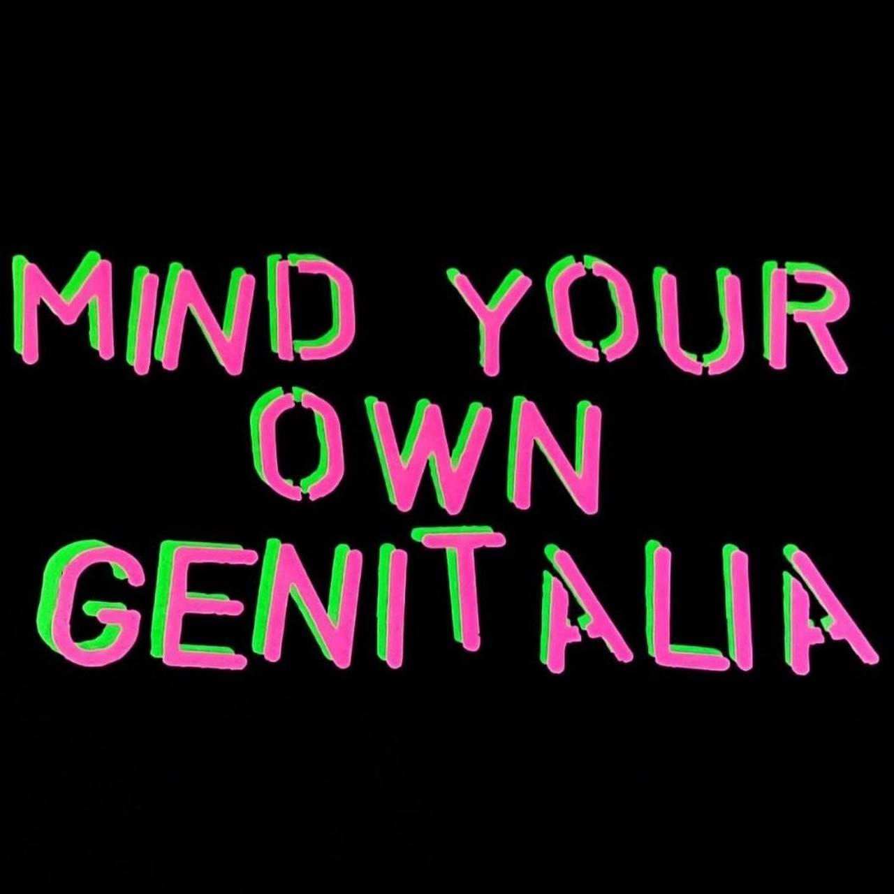 Mind Your Own Genitalia T-shirt Trans Rights T-shirt SMALL