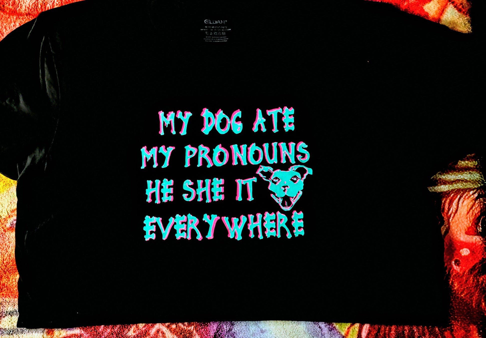 My Dog Ate My Pronouns T-Shirt *LIMITED: ELECTRIC BLUE+HOT PINK EDITION*